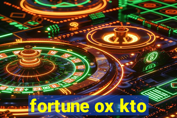 fortune ox kto